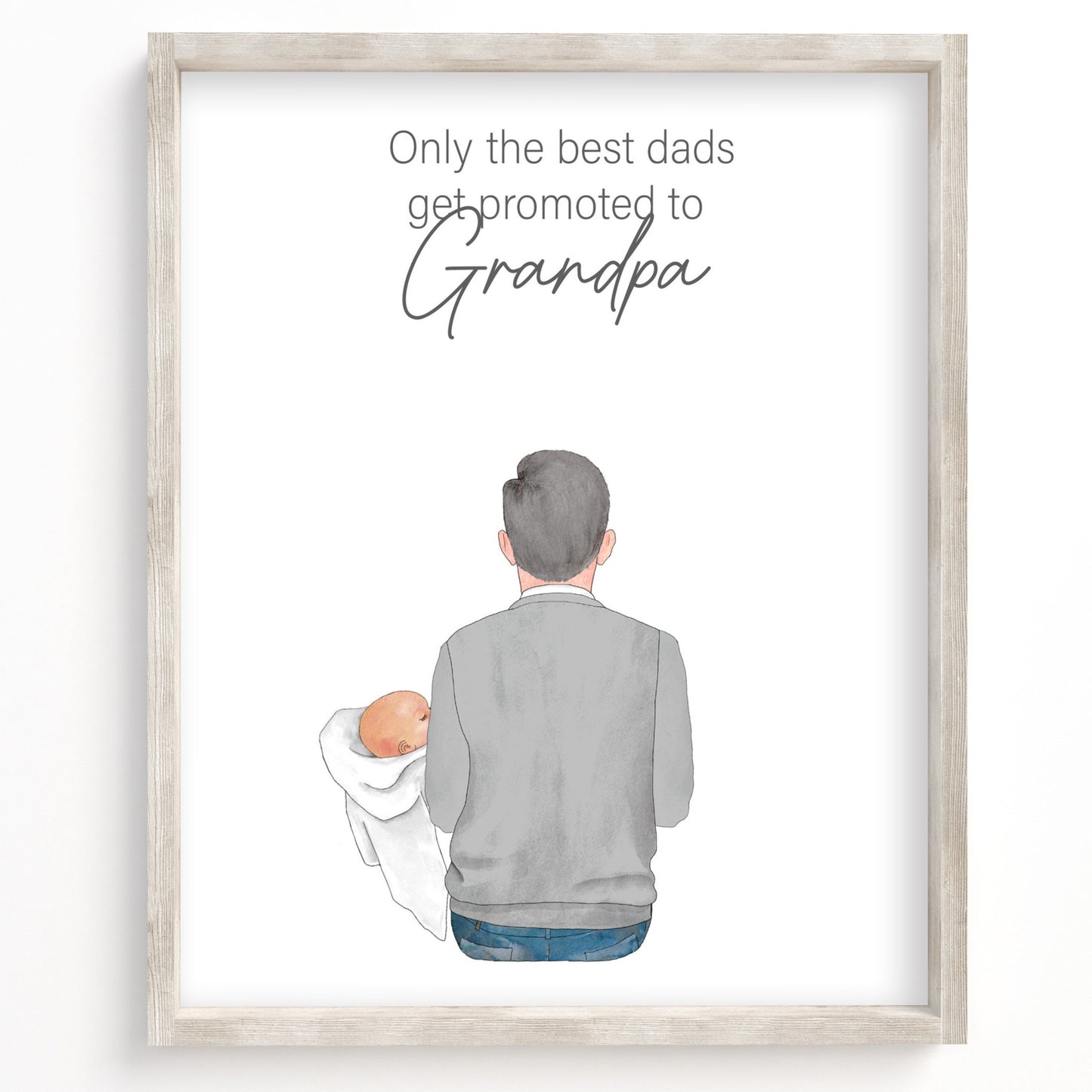 Only The Best Fathers Get Promoted To Grandfather Portrait