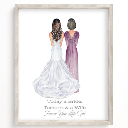 Today A Bride, Tomorrow A Wife, Forever Your Little Girl Portrait