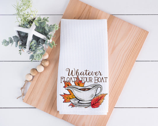 Whatever Floats Your Gravy Boat Hand Towel