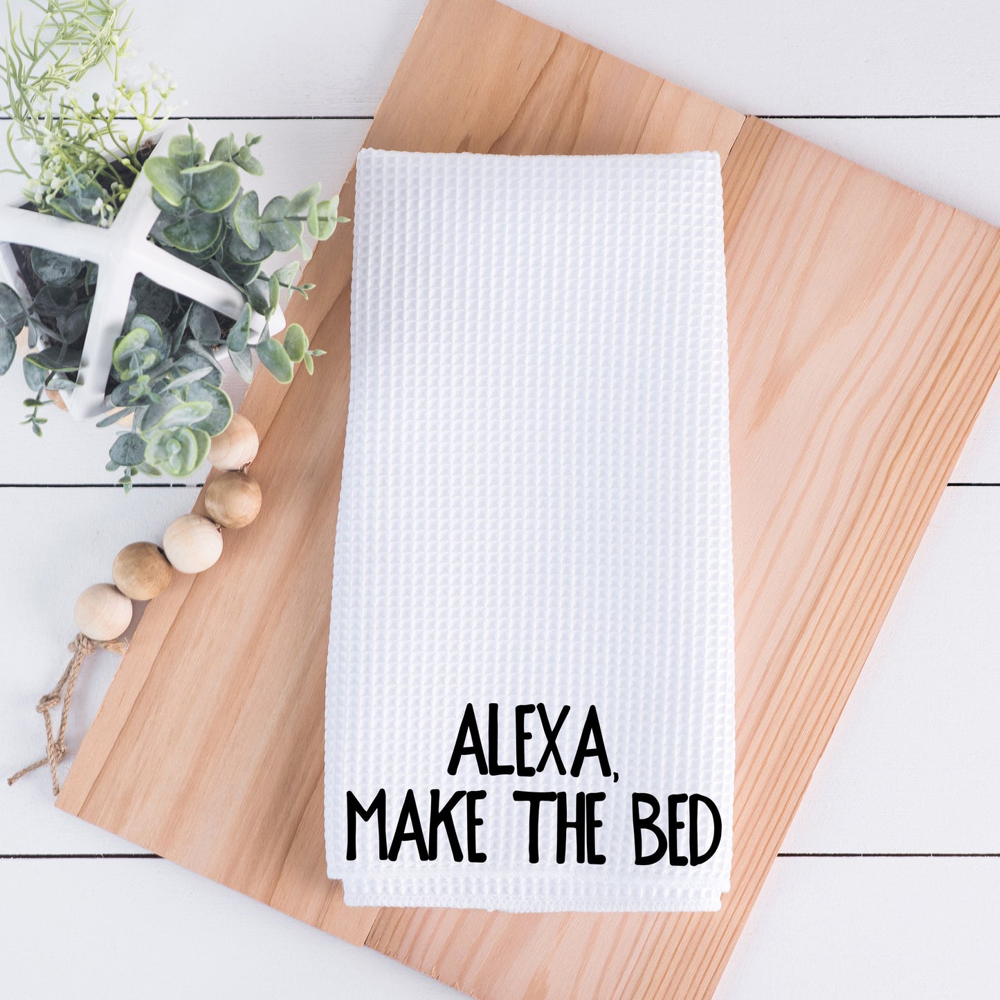 Alexa Make the Bed Hand Towel