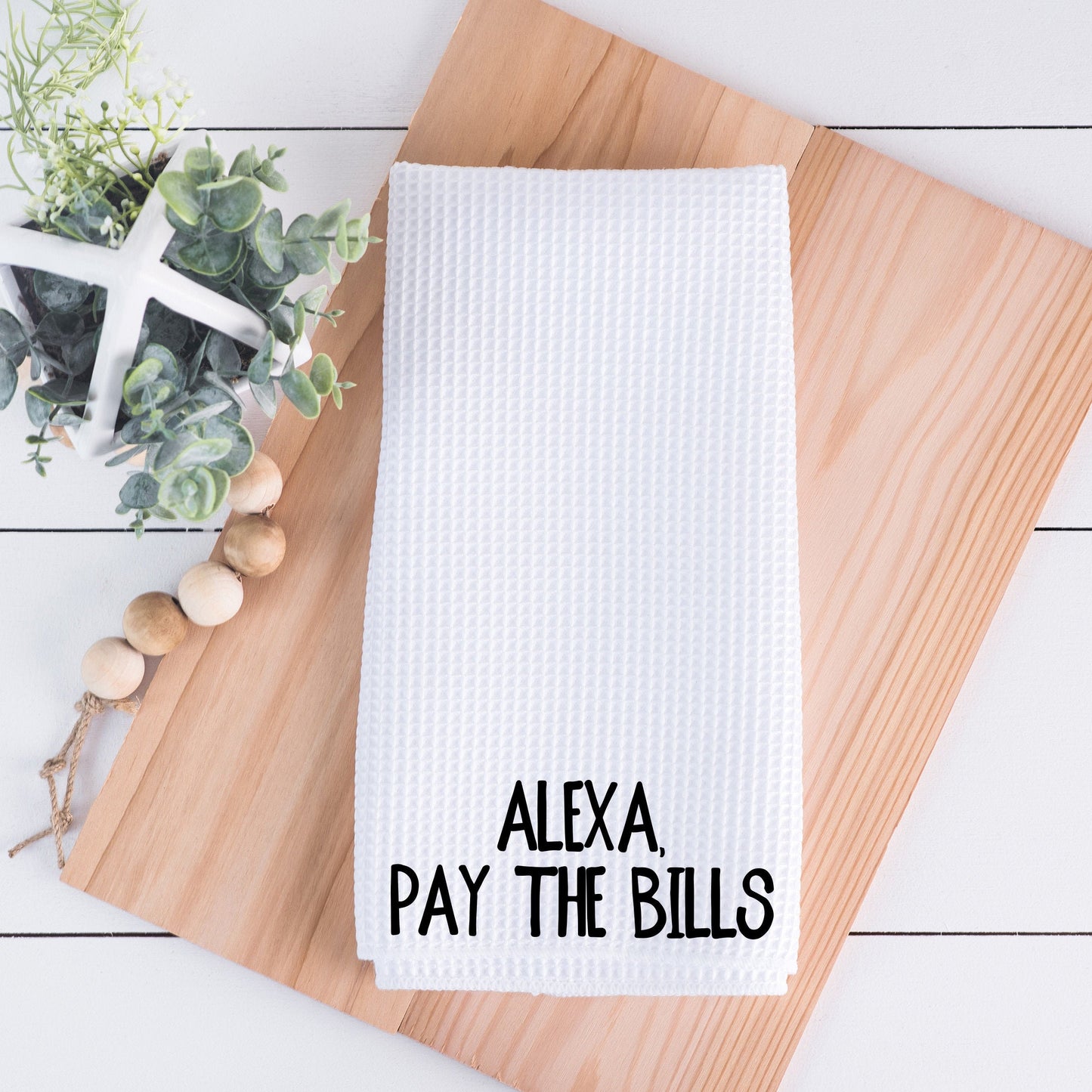 Alexa Pay the Bills Hand Towel